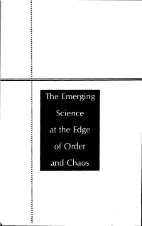 Complexity: the Emerging Science at the Edge of Order and Chaos