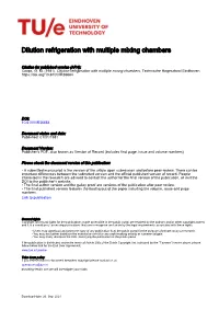 Dilution Refrigeration with Multiple Mixing Chambers