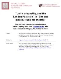 "Unity, Originality, and the London Pasticcio" in "Bits and Pieces: Music for Theatre"