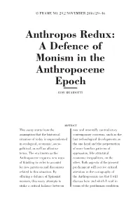 Anthropos Redux: a Defence of Monism in the Anthropocene Epoch