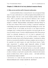 Chapter 2: a Little Bit of Not Very Abstract Measure Theory