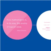 Pure Mathematics Is, in Its Way, the Poetry of Logical Ideas