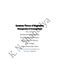Quantum Theory of Magnetism (Diamagnetism & Paramagnetism) B.Sc.-2/P.G