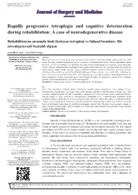 Rapidly Progressive Tetraplegia and Cognitive Deterioration During Rehabilitation: a Case of Neurodegenerative Disease