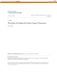 The Role of Culture in Video Game Characters Chris Pruett