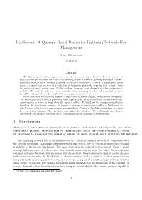 Battlement: a Quorum Based Design for Lightning Network Key Management