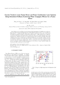 Current Trends in Laser Fusion Driver and Beam Combination Laser Systems Using Stimulated Brillouin Scattering Phase Conjugate Mirrors for a Fusion Driver