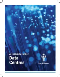 Data Centres Data Centres OPPORTUNITY PROFILE