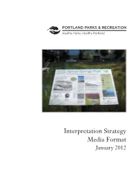 Interpretation Strategy Media Format January 2012 Interpretation Strategy Media Format January 2012