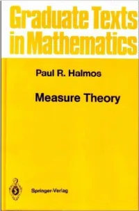Measure Theory (Graduate Texts in Mathematics)