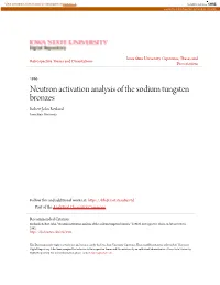 Neutron Activation Analysis of the Sodium Tungsten Bronzes Robert John Reuland Iowa State University