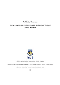 Thesis Is Presented in Partial Fulfilment of the Requirements for the Doctor of Musical Arts