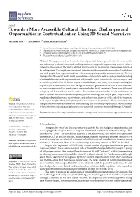 Towards a More Accessible Cultural Heritage: Challenges and Opportunities in Contextualisation Using 3D Sound Narratives