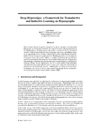 A Framework for Transductive and Inductive Learning on Hypergraphs