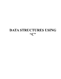 Data Structures Using “C”