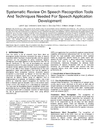 Systematic Review on Speech Recognition Tools and Techniques Needed for Speech Application Development