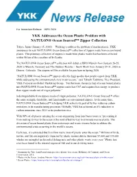 YKK Addresses the Ocean Plastic Problem with NATULON® Ocean Sourced™ Zipper Collection