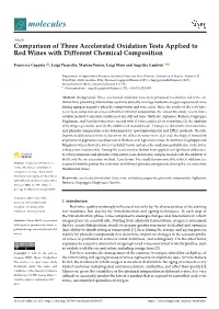 Comparison of Three Accelerated Oxidation Tests Applied to Red Wines with Different Chemical Composition