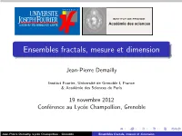 Ensembles Fractals, Mesure Et Dimension