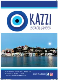 @Kazzibeachgreek 9968 1771 / Kazzibeachgreek@Gmail.Com