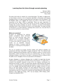 Learning from the Future Through Scenario Planning