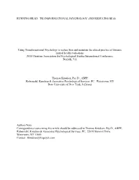 Running Head: Transformational Psychology and Reducing Bias