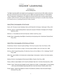 Arc Productions: Selected Bibliography 1 the Higher Learning