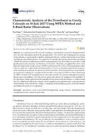 Characteristic Analysis of the Downburst in Greely, Colorado on 30 July 2017 Using WPEA Method and X-Band Radar Observations