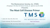 The Mast Cell Disease Primer