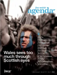 Wales Sees Too Much Through Scottish Eyes