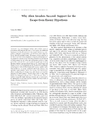 Why Alien Invaders Succeed: Support for the Escape-From-Enemy Hypothesis