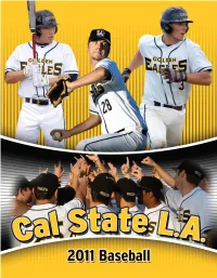 2011 Cal State L.A. Golden Eagles Baseball Co R P O R a T E Pa R T N E R S