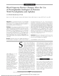 Blood-Aqueous Barrier Changes After the Use of Prostaglandin Analogues in Patients with Pseudophakia and Aphakia a 6-Month Randomized Trial