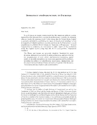 Democracy and Dysfunction: an Exchange