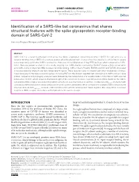 Identification of a SARS- Like Bat Coronavirus That Shares Structural