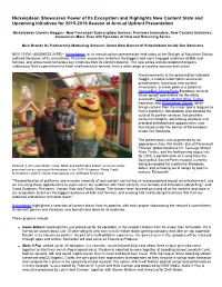 Nickelodeon Showcases Power of Its Ecosystem and Highlights New Content Slate and Upcoming Initiatives for 2015-2016 Season at Annual Upfront Presentation
