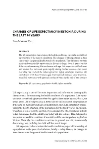 Changes of Life Expectancy in Estonia During the Last 70 Years E.-M