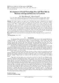 Development of Social Networking Sites and Their Role in Business with Special Reference to Facebook