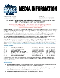 FOX SPORTS NORTH ANNOUNCES COMPREHENSIVE COVERAGE PLANS for 14Th ANNUAL HOCKEY DAY MINNESOTA