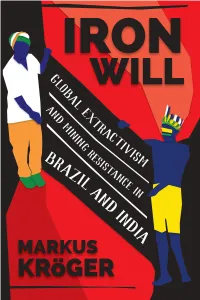Global Extractivism and Mining Resistance in Brazil and India