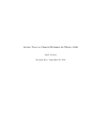 Lecture Notes on Classical Mechanics for Physics 106Ab Sunil Golwala