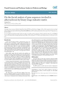 On the Fractal Analysis of Gene Sequences Involved In
