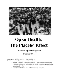 Opko Health: the Placebo Effect