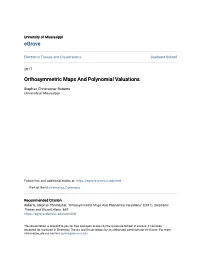 Orthosymmetric Maps and Polynomial Valuations