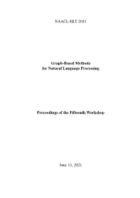 Proceedings of the Fifteenth Workshop on Graph-Based Methods for Natural Language Processing (Textgraphs-15), Pages 1–9 June 11, 2021