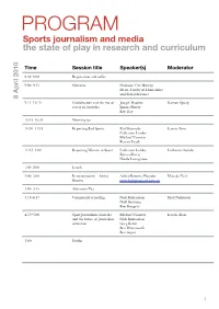 PROGRAM Sports Journalism and Media the State of Play in Research and Curriculum