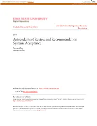 Antecedents of Review and Recommendation Systems Acceptance Yen-Yao Wang Iowa State University