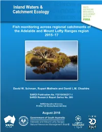 Fish Monitoring Across Regional Catchments of the Adelaide and Mount Lofty Ranges Region 2015–17