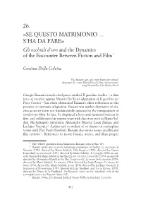 Gli Occhiali D'oro and the Dynamics of the Encouter Between Fiction And