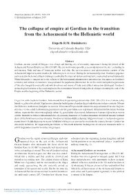 The Collapse of Empire at Gordion in the Transition from the Achaemenid to the Hellenistic World